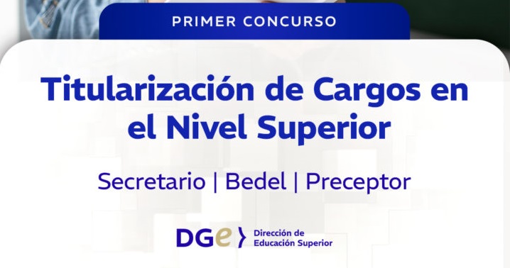 Convocatoria a Concurso de cargos de Secretario y Bedel/Preceptor Nivel Superior